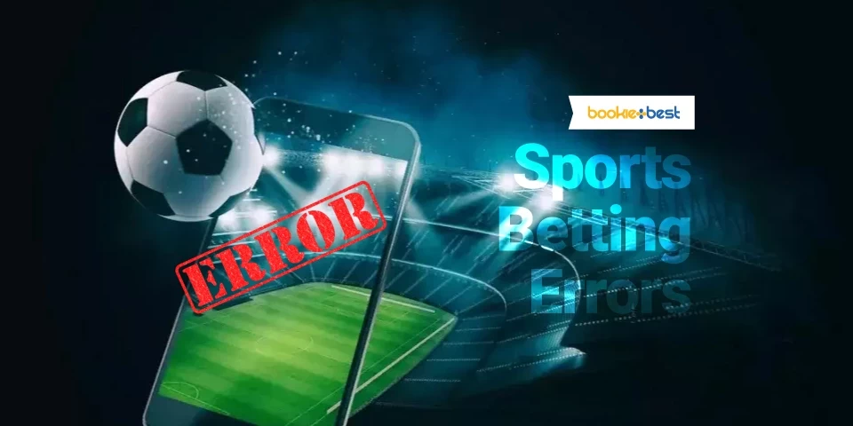 Sports Betting Errors