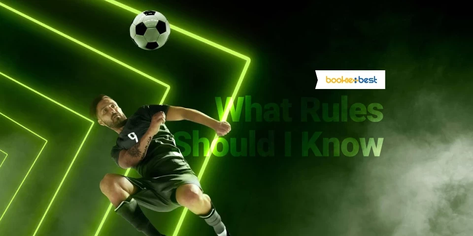 What Rules Should I Know